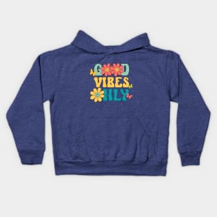 Good Vibes Only Kids Hoodie